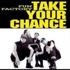 Fun Factory — Take Your Chance (Oneon Remix)