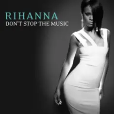 Rihanna — Don't Stop the Music (Bob Sinclar Club Mix)