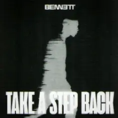 BENNETT — Take A Step Back