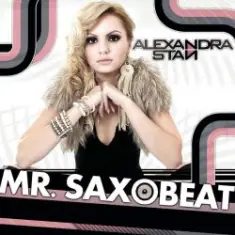 Alexandra Stan — Mr. Saxobeat (Radio Edit)