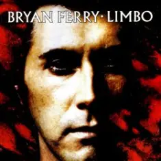 Bryan Ferry — Limbo