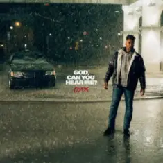 Dax — God, Can You Hear Me?