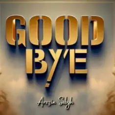Arozin Sabyh — Good Bye