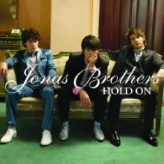 Jonas Brothers — Hold On
