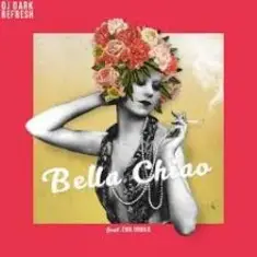DJ Dark & DJ Refresh feat. Ewa Urban — Bella Ciao