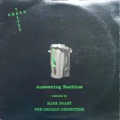 Green Velvet aka Cajmere — Answering Machine (Mark Grant's Main Pass)