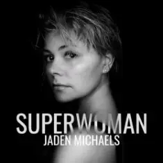 Jaden Michaels — Superwoman