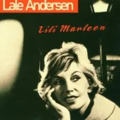 Lale Andersen — Lili Marleen