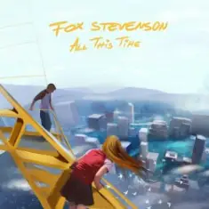 Fox Stevenson — All This Time
