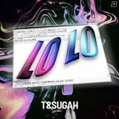 T & Sugah, Grace Barton — Lo Lo