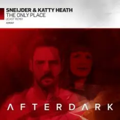 Sneijder & Katty Heath — The Only Place - UCast Remix