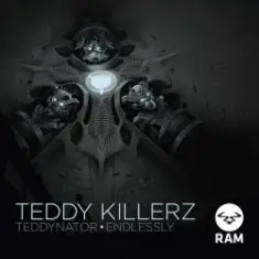 Teddy Killerz — Endlessly