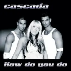Cascada — How Do You Do [Megara vs. DJ Lee Remix]