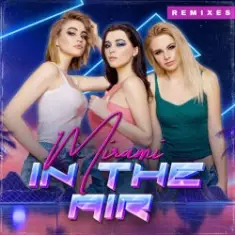 Mirami — In the Air (Dance 2 Disco Radio Mix)