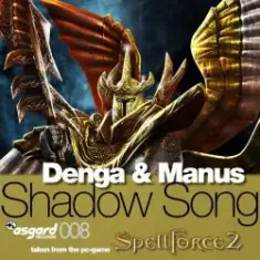 Denga & Manus — Shadowsong (Volition Spellforce Radio Mix)