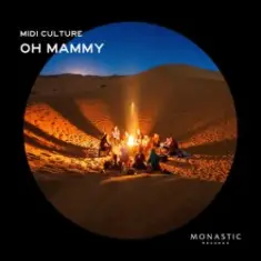 Midi Culture — Oh Mammy