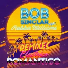 Bob Sinclar — Electrico Romantico (Disco Mix Radio Edit)