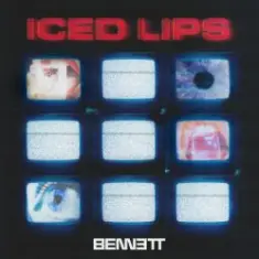 BENNETT — Iced Lips