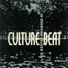 Culture Beat — No Deeper Meaning (Club Mix)