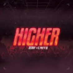DERKY & Crite — Higher