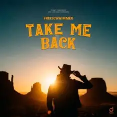 Freischwimmer — Take Me Back
