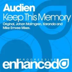 Audien — Keep this memory (original mix)