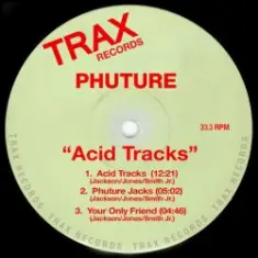 Phuture — Acid Tracks