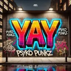Psyko Punkz — Yay