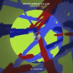 Smokey Bubblin B' & Lu.Re — Want It To Be