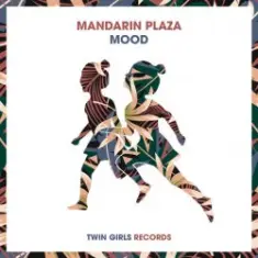 Mandarin Plaza — Mood