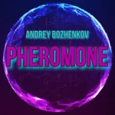 Dj Andrey Bozhenkov — Pheromone (Original Mix)
