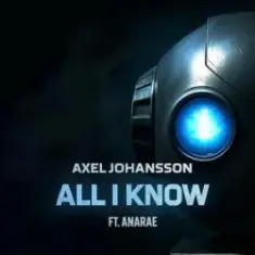 Axel Johansson — All I Know