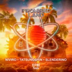 NIVIRO & Tatsunoshin & Slenderino — Promised Land (Extended Mix)