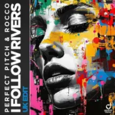 Perfect Pitch & Rocco — I Follow Rivers (UK Edit)