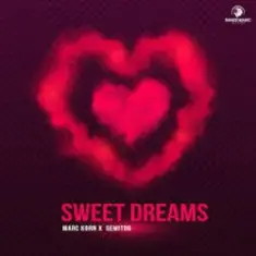 Marc Korn & Semitoo — Sweet Dreams