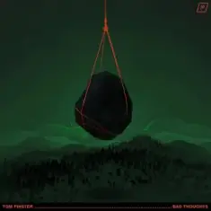 Tom Finster — Bad Thoughts