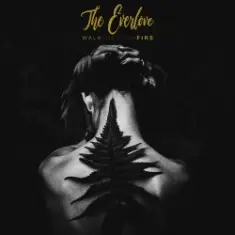 The EverLove — Cruel