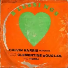 Calvin Harris & Clementine Douglas — Blessings (THEMBA Remix)