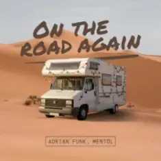 Willie Nelson — On The Road Again (Adrian Funk & Mentol Cover Remix)