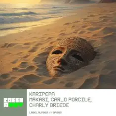 Makasi & Carlo Porcile & Charly Briede — Karipepa