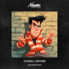 D.HASH & IZIFONK — Jailhouse Rock