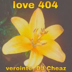 Verointe (prod. DJ Cheaz) — 404 love