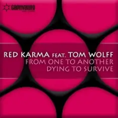 Red Karma feat. Tom Wolff — From One To Another