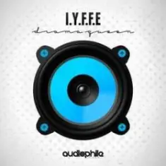 I.Y.F.F.E — Drama Queen VIP
