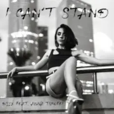 Billx & Anna Timofei — I can't stand