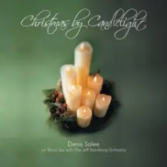 Denis Solee & The Jeff Steinberg Orchestra — Christmas time is here