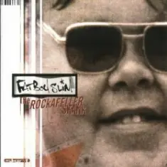 Fatboy Slim — The Rockafeller Skank