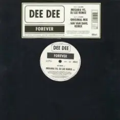 Dee Dee — Forever (Megara Vs. DJ Lee Rmx)