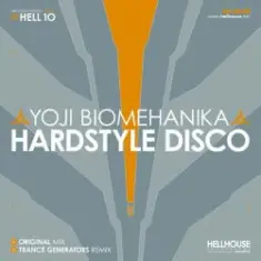 Yoji Biomehanika — Hardstyle Disco