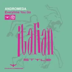 Andromeda — Everytime You Go (Club Mix)